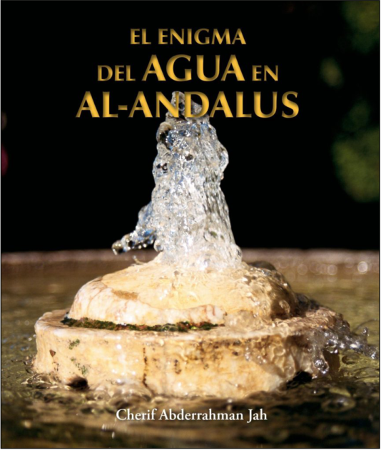 El enigma del agua en Al-Andalus